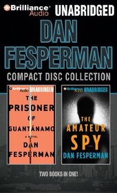 Dan Fesperman Unabridged CD Collection: The Prisoner of Guantnamo, The Amateur Spy