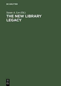 The New Library Legacy (The New Library Series)
