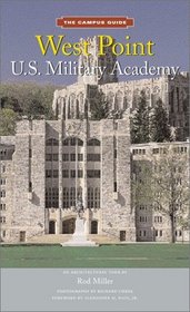 The Campus Guides: West Point U.S. Military Academy