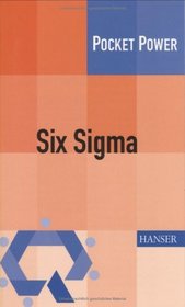 Six Sigma.