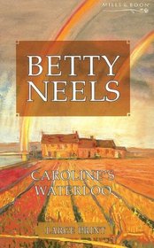 Caroline's Waterloo (Large Print)