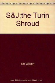 S& J;the Turin Shroud