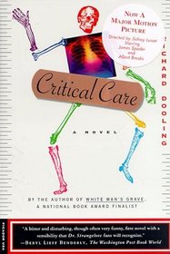Critical Care : A Novel
