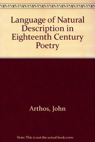Language of Natural Description in Eighteenth Century Poetry