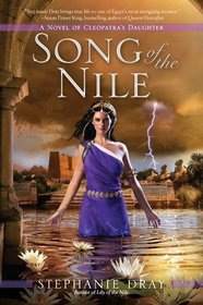 Song of the Nile (Cleopatra's Daughter, Bk 2)