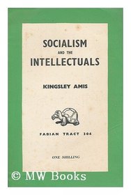 Socialism and the Intellectuals