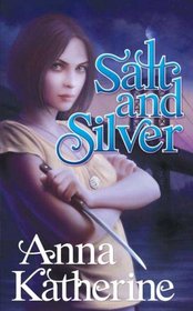 Salt and Silver (Door-World, Bk 1)