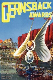 The Gernsback Awards, Vol. 1: 1926
