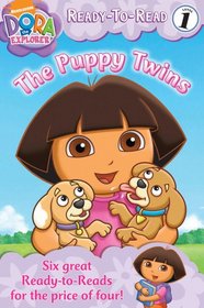 Nick Ready-to-Read Value Pack #2: The Puppy Twins; So Many Butterflies!; Dora and the Rainbow Kite Festival; Dora's First Trip; Dora's Mystery of the ... My Papi! (Dora the Explorer, Ready-to-Read)