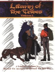 Litany of the Tribes 3 (RT, SL, SS) (Werewolf: The Apocalypse)