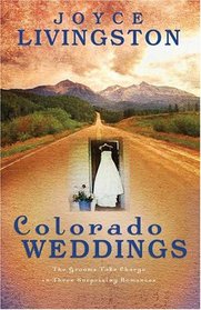 Colorado Weddings (Inspirational Romance Readers)