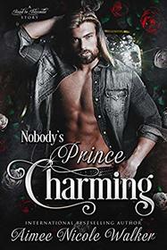 Nobody's Prince Charming (Road to Blissville, Bk 3)