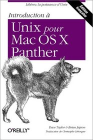 Introduction à Unix pour Mac OS X Panther (French Edition)
