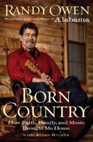 Born Country: How Faith, Family, and Music Brought Me Home