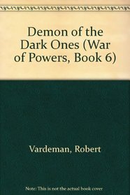 Demon of the Dark Ones (War of Powers, Book 6)