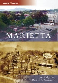 Marietta (Then and Now: Georgia)