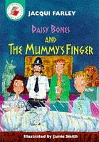 Daisy Bones and the Mummy's Finger (Storybooks S.)