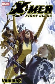 X-Men: First Class, Vol 2
