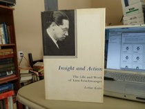Insight and Action: Life and Work of Lion Feuchtwanger