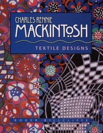 Charles Rennie Mackintosh: Textile Designs