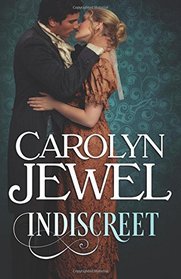 Indiscreet: A Regency Historical Romance