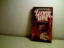 THE LUCIFER WINE