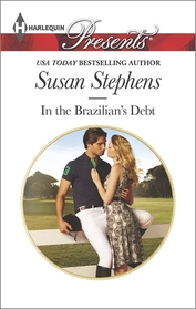 In the Brazilian's Debt (Hot Brazilian Nights!, Bk 1) (Harlequin Presents, No 3318)