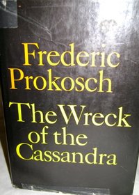 The Wreck of the Cassandra