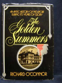 The Golden Summers: An Ancient History of Newport