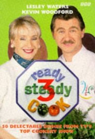 Ready Steady Cook 3: 50 Fabulous Recipes from TV's Fastest Cookery Show