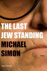 The Last Jew Standing: A Novel