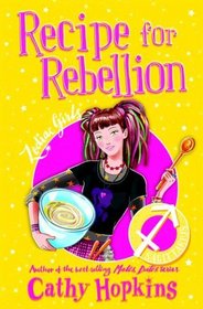 Recipe for Rebellion (Zodiac Girls, Bk 2)