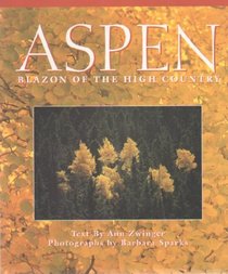 Aspen: Blazon of the High Country