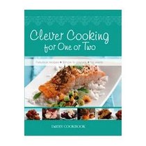 Clever Cooking for One or Two: Dairy Cookbook
