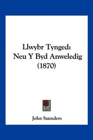 Llwybr Tynged: Neu Y Byd Anweledig (1870) (Spanish Edition)