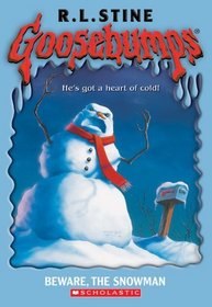 Beware, The Snowman (Turtleback School & Library Binding Edition) (Goosebumps)