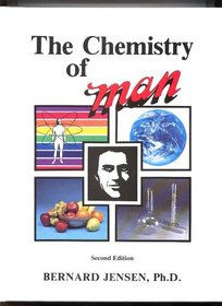 Chemistry of Man (Man Series, Second Edition)