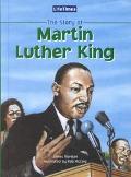 The Story of Martin Luther King (Lifetimes (North Mankato, Minn.).)