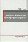 Handbuch Kommunales Beteiligungsmanagement.