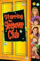 Starring the Sleepover Club (Sleepover Club S.)