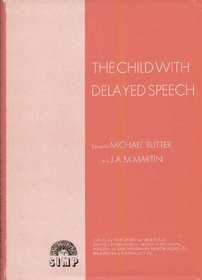 Child With Delayed Speech (Clinical Developmental Medicine V043)