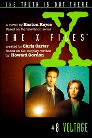X Files #08 Voltage (X-Files (HarperCollins Age 9-12))