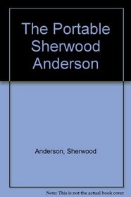 The Portable Sherwood Anderson: 2