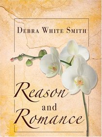 Reason and Romance (The Austen Series, Book 2)