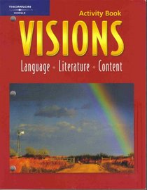 Visions: Language, Literature, Content - Activity Book, Level B