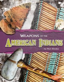 Weapons of the American Indians (Blazers)