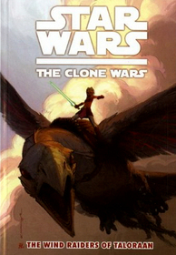 Star Wars: The Clone Wars: Wind Raiders of Taloraan