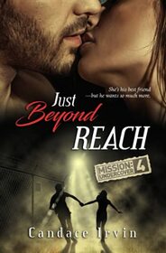 Just Beyond Reach: An Undercover Agent Romantic Suspense (Mission: Undercover)