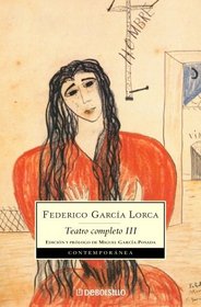 Teatro completo / Complete Theatre (Contemporanea) (Spanish Edition)