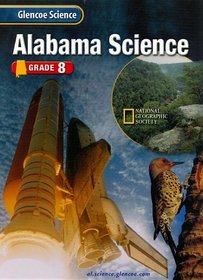 Glencoe Science 8: Alabama Edition